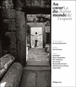Au coeur du monde&nbsp;-&nbsp;Bernard Matussière