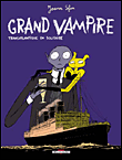 Grand vampire, T3&nbsp;-&nbsp;Joann Sfar, Jardel