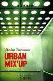 Urban mix-up