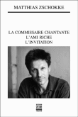La commissaire Chantante&nbsp;-&nbsp;Matthias Zschokke