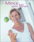 Mince après 50 ans&nbsp;-&nbsp;Collectif