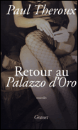 Retour au Palazzo d'Oro&nbsp;-&nbsp;Paul Theroux