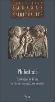 Apollonius de tyane,sa vie,ses voyages,ses prodiges&nbsp;-&nbsp;Philostrate
