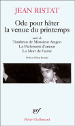 Ode pour hâter la venue du printemps&nbsp;-&nbsp;Jean Ristat