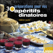 30 préparations pour l'apéritif&nbsp;-&nbsp;Hélène Lautier