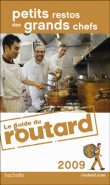 Guide du Routard Petits restos des grands chefs&nbsp;-&nbsp;Collectif