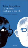Le racisme expliqué à ma fille&nbsp;-&nbsp;Tahar Ben Jelloun