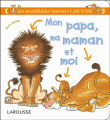 Mon papa, ma maman et moi&nbsp;-&nbsp;David Melling