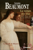Le temps des lilas&nbsp;-&nbsp;Germaine Beaumont
