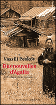 Des nouvelles d'Agafia&nbsp;-&nbsp;Vassili Peskov
