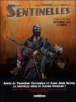 Les sentinelles, T2&nbsp;-&nbsp;Xavier Dorison, Alberto Breccia