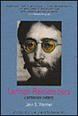 Lennon Remenbers : l'interview inédite&nbsp;-&nbsp;Jann S. Wenner, John Lennon