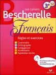 Les cahiers Bescherelle Français 3ème&nbsp;-&nbsp;Hélène Maggiori