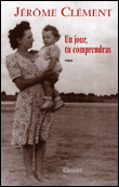 Plus tard, tu comprendras&nbsp;-&nbsp;Jérome Clément