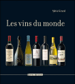 Les vins du monde&nbsp;-&nbsp;Sylvie Girard