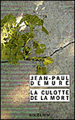 La culotte de la mort&nbsp;-&nbsp;Jean-Paul Demure