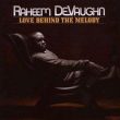 Raheem Devaughn&nbsp;-&nbsp;Love Behind The Melody