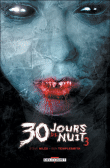 30 jours de nuit, T3&nbsp;-&nbsp;Ben Templesmith, Steve Niles