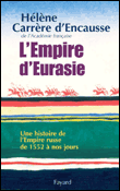 L'Empire d'Eurasie&nbsp;-&nbsp;Hélène Carrère d'Encausse