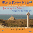 Choeur D Hommes De Bretagne&nbsp;-&nbsp;Complaintes du monde celte
