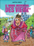 Le monde merveilleux des vieux, T2&nbsp;-&nbsp;Laetitia Coryn