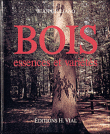 Bois, essences et variétés
