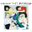 Be Your Own Pet&nbsp;-&nbsp;Get akward