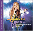 Bande Originale&nbsp;-&nbsp;Hannah Montana - Best of both worlds concert - Inclus DVD bonus