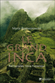 Le grand Inca&nbsp;-&nbsp;Maria Rostworowski
