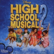 Bande originale de film&nbsp;-&nbsp;High school musical 2