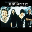Spin Doctors&nbsp;-&nbsp;Two princes - Best of