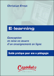 E-learning, conception et mise en oeuvre d'un enseignement en ligne&nbsp;-&nbsp;Christian Ernst