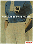 Cent ans de XV de France&nbsp;-&nbsp;Collectif