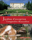 Jardins d'exception en Languedoc-Roussillon