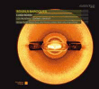 Luigi Rossi, Marco Marazzoli&nbsp;-&nbsp;Soleils baroques