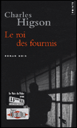 Le roi des fourmis&nbsp;-&nbsp;Charles Higson