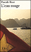 L'eau rouge&nbsp;-&nbsp;Pascale Roze