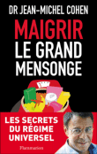 Maigrir, le grand mensonge