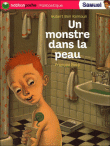 Un monstre dans la peau&nbsp;-&nbsp;Hubert Ben Kemoun, François Roca