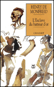 L'esclave du batteur d'or