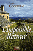 L'impossible retour&nbsp;-&nbsp;François Cognéras