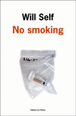 No smoking&nbsp;-&nbsp;Will Self