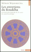 Les entretiens du Bouddha