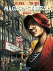 Magasin général, T5&nbsp;-&nbsp;Régis Loisel, Jean-Louis Tripp