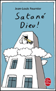 Satané dieu&nbsp;-&nbsp;J.L. Fournier