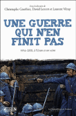 Une guerre qui n'en finit pas&nbsp;-&nbsp;Christophe Gauthier, David Lescot, Laurent Véray