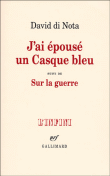 J'ai �pous� un casque bleu