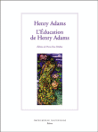 L'éducation de Henry Adams&nbsp;-&nbsp;Henry Adams, Pierre-Yves Pétillon