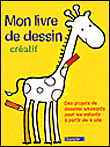 Mon livre de dessin créatif&nbsp;-&nbsp;Collectif