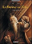 La graine de folie, T4&nbsp;-&nbsp;Civiello, Thomas Mosdi